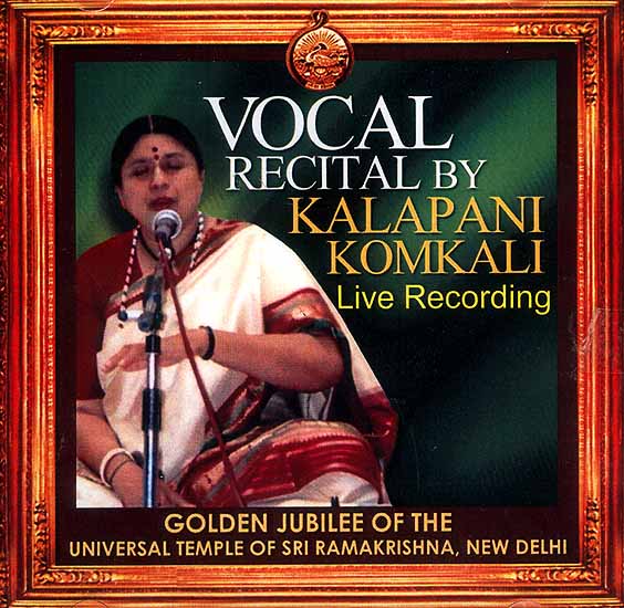 Vocal Recital by Kalapani Komkali Live Recording (Audio CD)