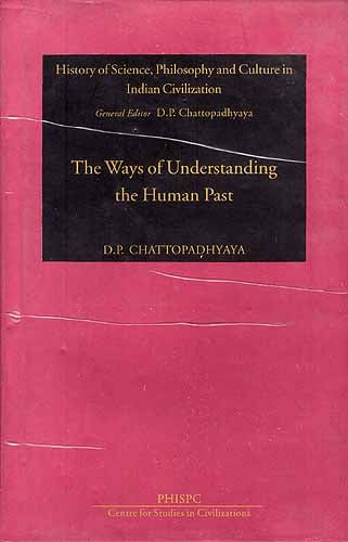 Ways of Understanding the Human Past: Mythic, Epic, Scientific and 
Historic