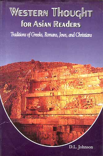 Western Thought for Asian Readers: Traditions of Greeks, Romans, Jews, and Christians