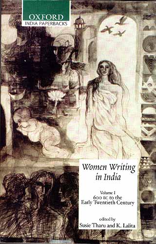 Women Writing in India (Volume I The Twentieth Century)