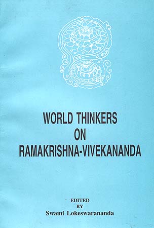 World Thinkers on Ramakrishna-Vivekananda