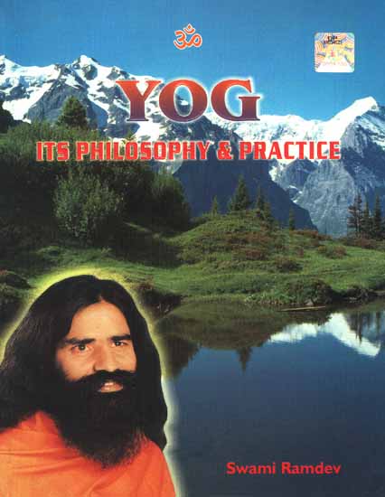 Yog: Its Philosophy and Practice