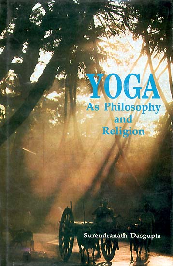Yoga As Philosophy and Religion