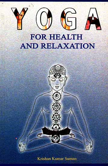Yoga For Health And Relaxation