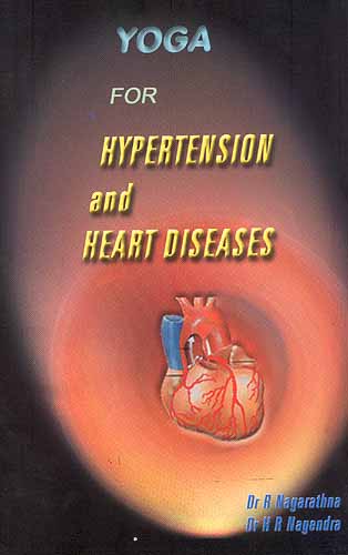 YOGA FOR HYPERTENSION AND HEART DISEASES