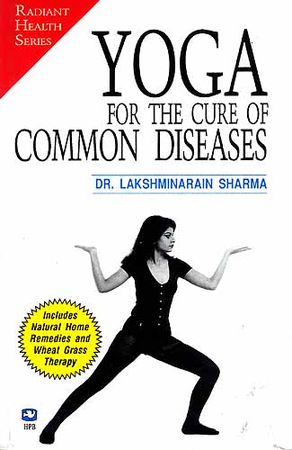 Yoga for the Cure of Common Diseases