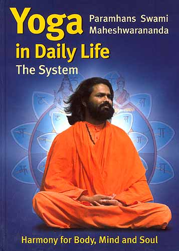 Yoga In Daily Life: The System
