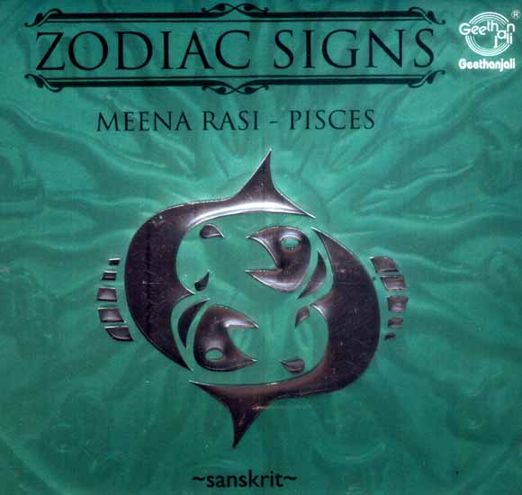 Zodiac Signs…Meena Rasi - Pisces (Sanskrit) (Audio CD)