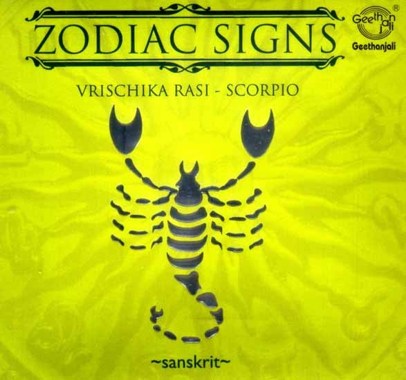 Zodiac Signs…Vrischika Rasi - Scorpio (Sanskrit) (Audio CD)