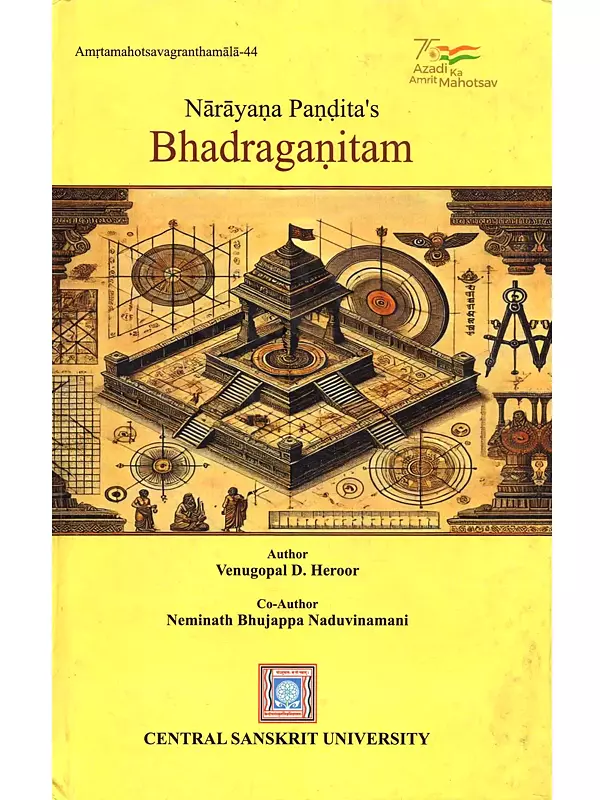 Narayana Pandita's Bhadraganitam