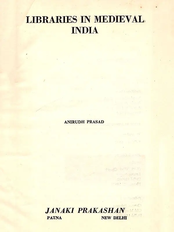 Libraries in Medieval India (An Old and Rare Book)