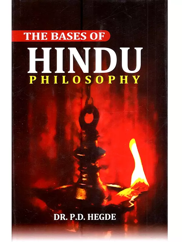 The Bases of Hindu Philosophy