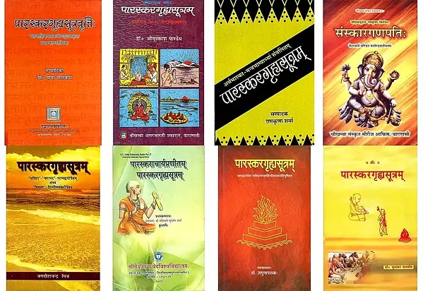 पारस्करगृह्यसूत्रम् (All Editions and Studies, Set of 8 Books)