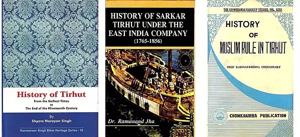 History of Tirhut (Set of 3 Books)