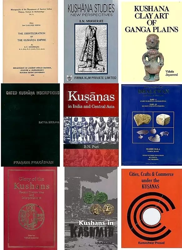 Art and History of the Kushana Empire (Set of 9 Books)