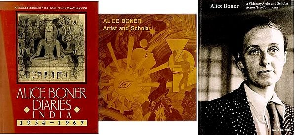 Alice Boner: Visionary Artist And Scholar (Set of 3 Books)