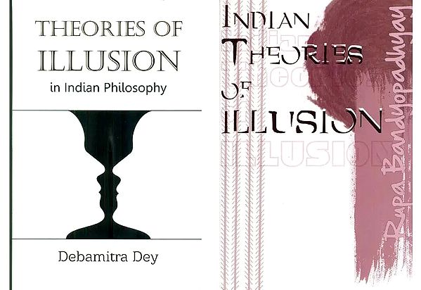 Illusion in Indian Philosophy (Set of 2 Books)