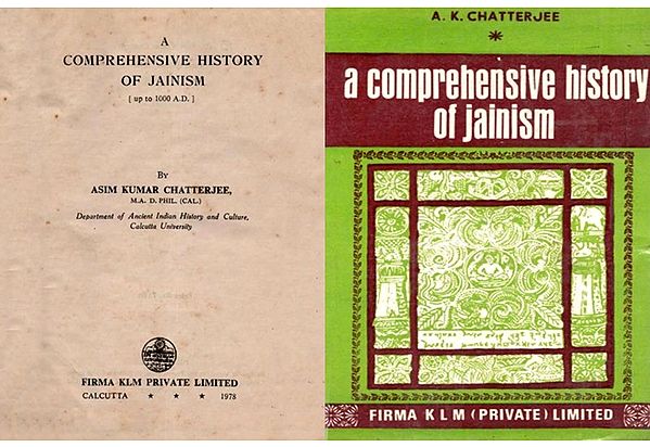 A Comprehensive History of Jainism: upto 1600 A.D. (Set of 2 Old and Rare Books)