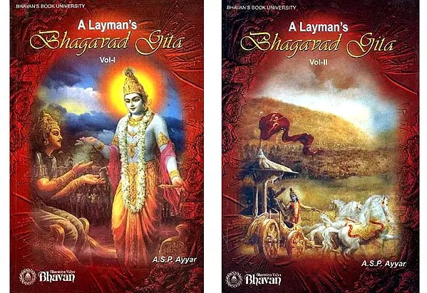 A Layman's Bhagavad Gita (Set of 2 Volumes in Two Books)