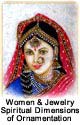 Women and Jewelry - The Spiritual Dimensions of Ornamentation Women and Jewelry - The Spiritual Dimensions of Ornamentation