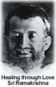 Healing Through Faith and Love - A Case Study of Sri Ramakrishna Healing Through Faith and Love - A Case Study of Sri Ramakrishna