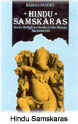 Even Before Birth: The Purifying World of Hindu Samskaras Even Before Birth: The Purifying World of Hindu Samskaras