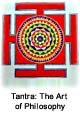 Tantra - The Art of Philosophy Tantra - The Art of Philosophy